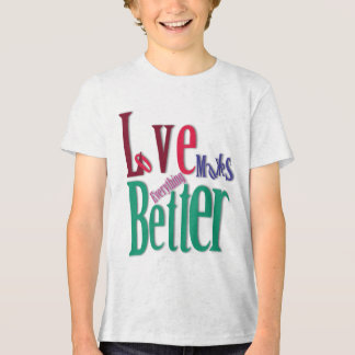 Triblenda Camiseta de adolescente varón Todo Mejora con Amor