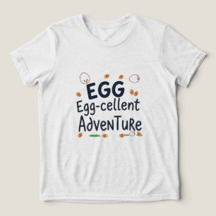 Triblenda Camiseta de aventuras con huevos