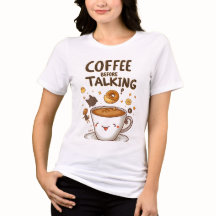camiseta de café antes de hablar