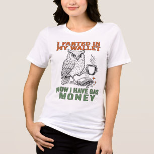 Triblenda Camiseta de café, billetera y chiste de pedo