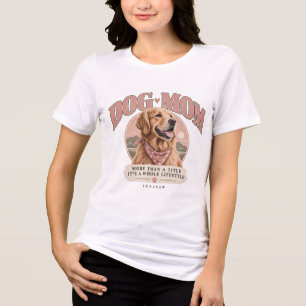 Triblenda Camiseta de Dog Mom – Más que un título, es un est