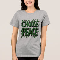 Camiseta de "Elegir paz" - Mensaje sencillo y pote
