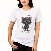Camiseta de Gato Divertida | Está Bien Estoy Bien 