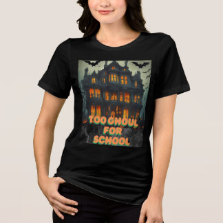 Triblenda Camiseta de Guay Halloween "Demasiado genial para 