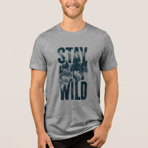 Camiseta de la naturaleza salvaje del lobo Stay Wi