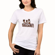 Camiseta de las damas de honor