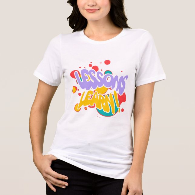TRIBLENDA CAMISETA DE LECCIONES APRENDIDAS DE SALPICADURAS D (Anverso)