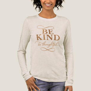 Triblenda Camiseta de manga larga para mujer Be Kind Be Thou