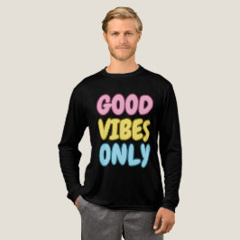 Triblenda Camiseta de Manga Larga Solo Buenas Vibraciones