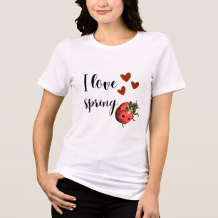 Triblenda Camiseta de Mariquita 🐞 Me encanta la primavera –