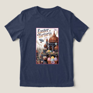 Triblenda Camiseta de Pascua en Tartaria Historia Perdida Fi