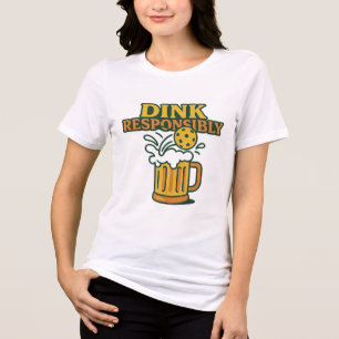 Triblenda Camiseta de pelota - Citas "de manera responsable"