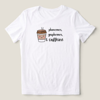 Triblenda Camiseta de profesor de fonemas, grafemas y cafeín