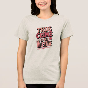 Triblenda Camiseta de San Valentín True Crime Misterio Camis