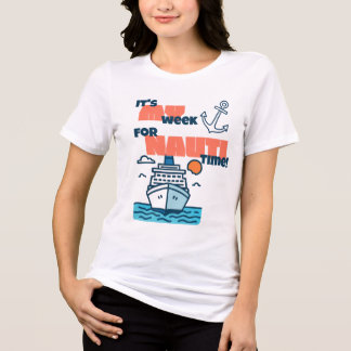 Triblenda Camiseta divertida de crucero Nauti Time para grup