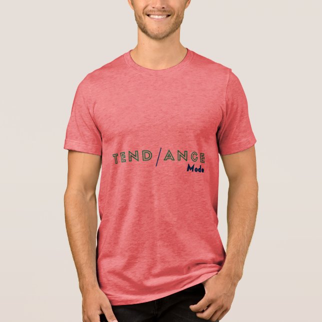 Triblenda Camiseta en modo TENDANCE (Anverso)