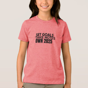 Triblenda Camiseta Establece Metas. Toma Notas. 2025