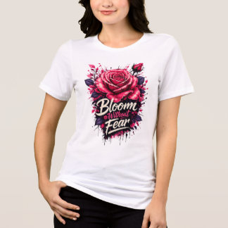 Triblenda Camiseta floral de rosa rosa Bloom Without Fear
