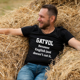 Triblenda Camiseta Gatvol: cuando el inglés simplemente no e