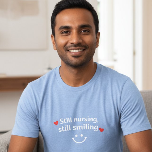 Triblenda Camiseta gráfica para hombre "Still Nursing Still  (Subido por el creador)