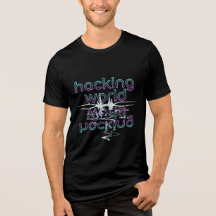 Triblenda Camiseta Hacking world mirror