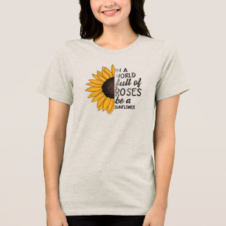 Triblenda Camiseta inspiradora con cita de girasol