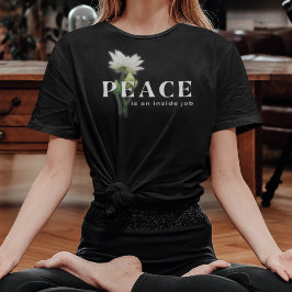 Triblenda Camiseta Inspiradora: La Paz Es Un Trabajo Interno
