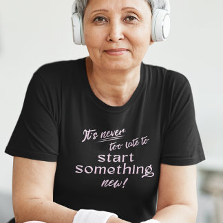 Triblenda Camiseta Inspiradora para Empezar Algo Nuevo
