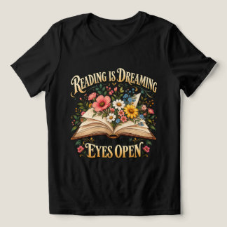 Triblenda Camiseta Leer Es Soñar Con Los Ojos Abiertos
