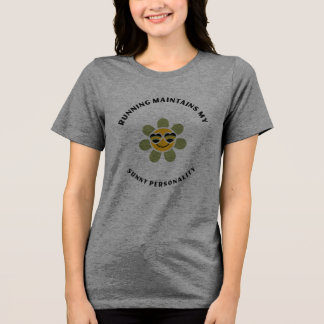 Triblenda Camiseta Mantener mi personalidad soleada Corriend