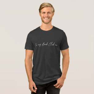 Triblenda Camiseta Mens de la era de mi club de libros