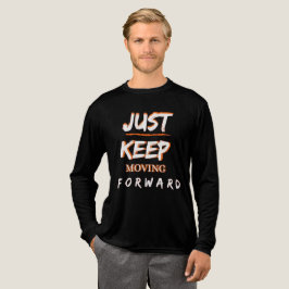 Triblenda Camiseta Motivacional para Hombres Just Keep Movin