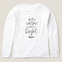 Camiseta negra y blanca "Todo está tranquilo, todo