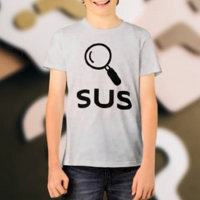 Camiseta para niños SUS - Atrapa al sospechoso con