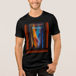 Triblenda Camiseta paranoica de pensamiento triblend