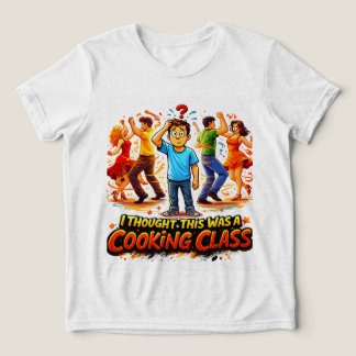 Triblenda Camiseta Pensé que esto era una clase de cocina sa