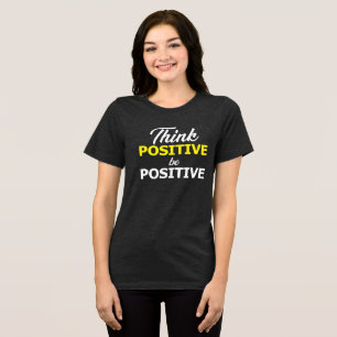 Triblenda camiseta positiva inspiradora