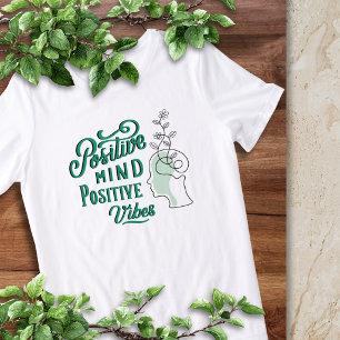 Triblenda Camiseta Positive Mind / Positive Vibes