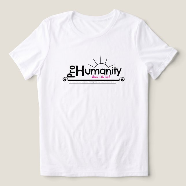 Triblenda Camiseta Pro Humanity LOVE (Diseño delantero )