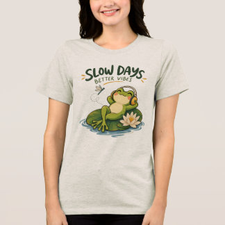 Triblenda Camiseta Rana Vibraciones Mejores Días Lentos Natu