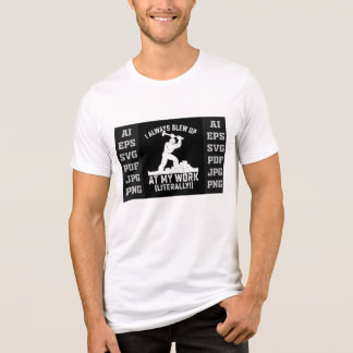 Triblenda Camiseta – Siempre exploté en mi trabajo (literalm