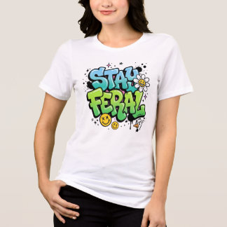 Triblenda Camiseta Stay Feral, Regalo de Ropa Urbana Diverti