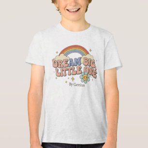 Triblenda Camiseta Sueña Grande Pequeño Uno, Arcoíris Retro
