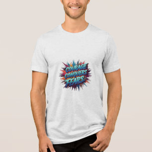Triblenda Coraje conquista temores a camiseta