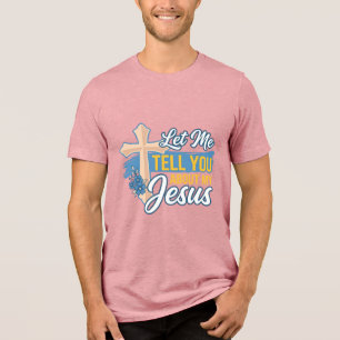 Triblenda Déjame contarte sobre mi camiseta cristiana de Jes