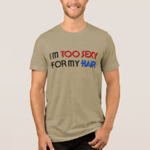 Demasiado Sexy Para la Camiseta Tri-Blend de Hombr