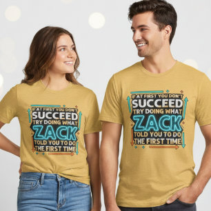 Triblenda Diseño gráfico atrevido de camiseta Zack te lo dij