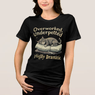 Triblenda "Gato de Reina del Drama - Camiseta Graciosa Graci
