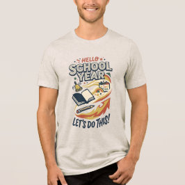 Triblenda Hola Camiseta De Maestro De Año Escolar De Regreso