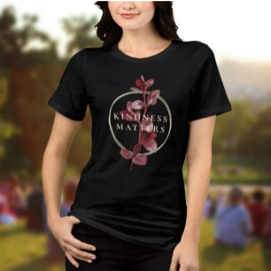 Triblenda La amabilidad importa la camiseta - Botánica de Bo